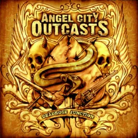 Angel City Outcasts "Deadrose Junction"