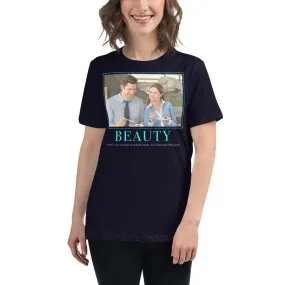 Beauty Motivation Women's Relaxed T-Shirt