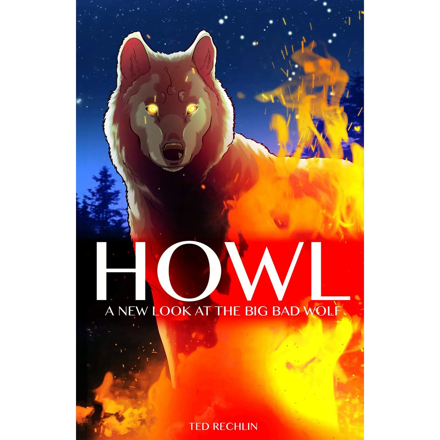 Howl: A New Look at the Big Bad Wolf